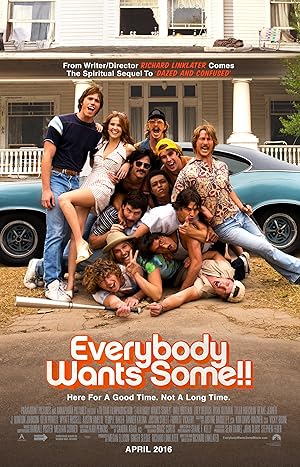 Everybody Wants Some!!