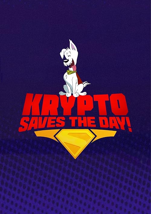 Download Series Krypto Saves the Day!