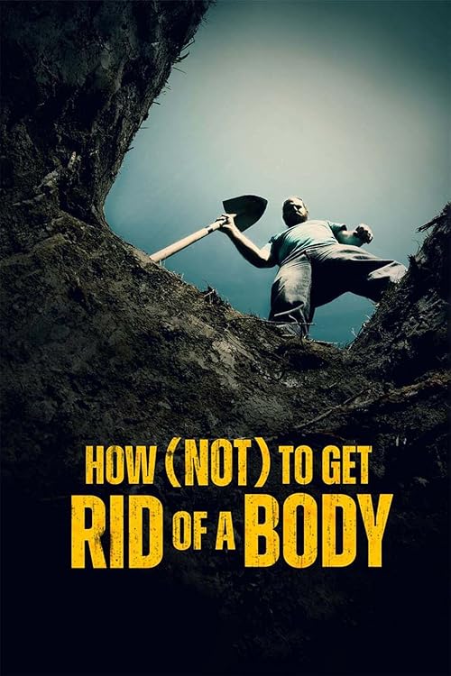 Download Series How (Not) to Get Rid of a Body
