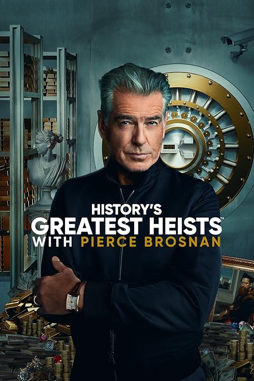 History's Greatest Heists