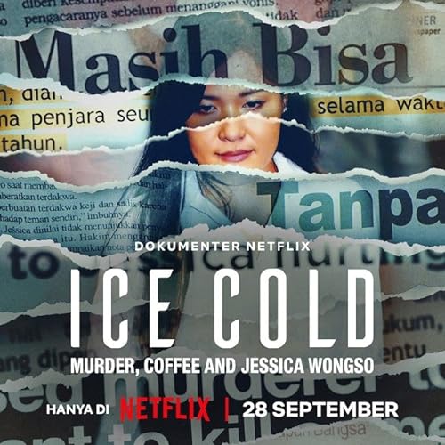 Download Movie Ice Cold: Murder, Coffee and Jessica Wongso
