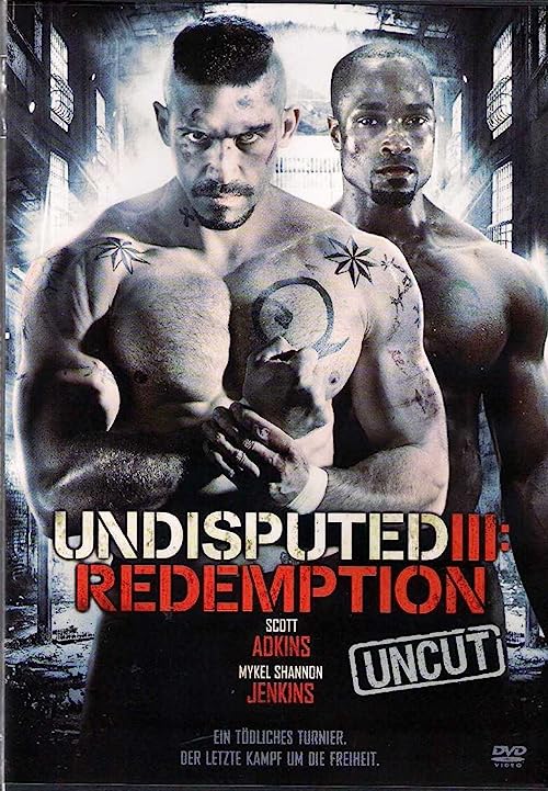 Undisputed 3: Redemption