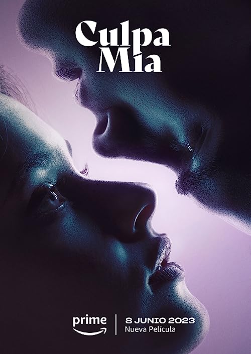 Download Movie My Fault | Culpa Mia