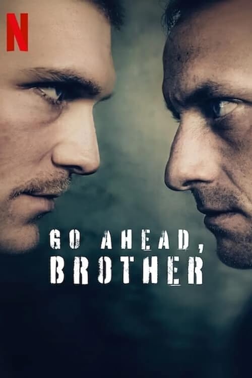 Download Series Go Ahead, Brother