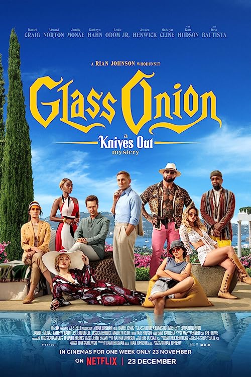 Glass Onion: A Knives Out Mystery 2022