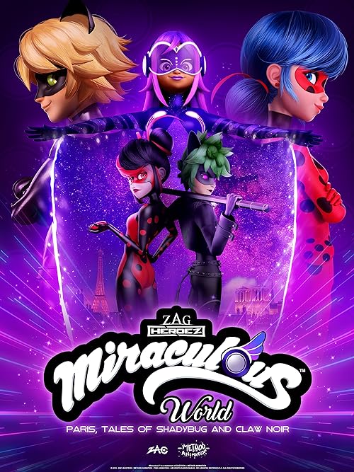"Miraculous: Tales of Ladybug & Cat Noir" Miraculous World: Paris, Tales of Shadybug and Claw Noir