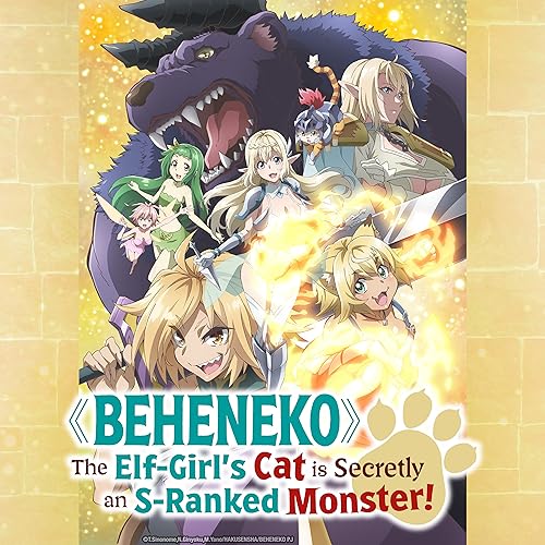 Download Series Beheneko: The Elf-Girl's Cat is Secretly an S-Ranked Monster!