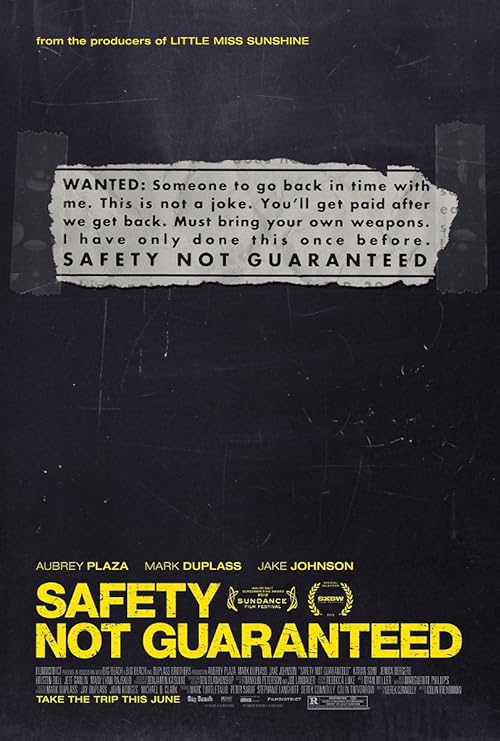 Safety Not Guaranteed  