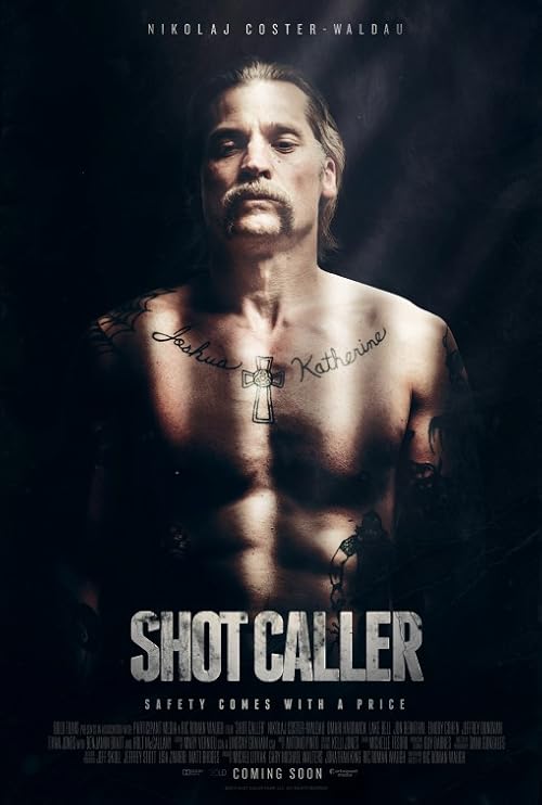 Shot Caller 