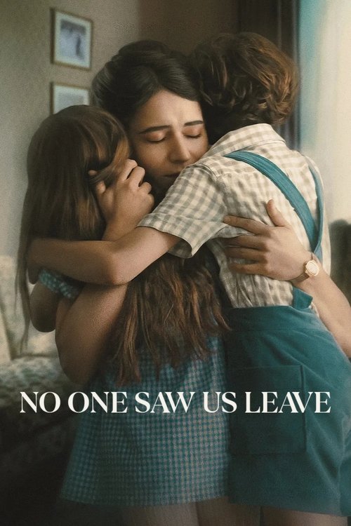 Download Series No One Saw Us Leave