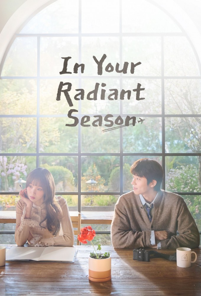 In Your Radiant Season