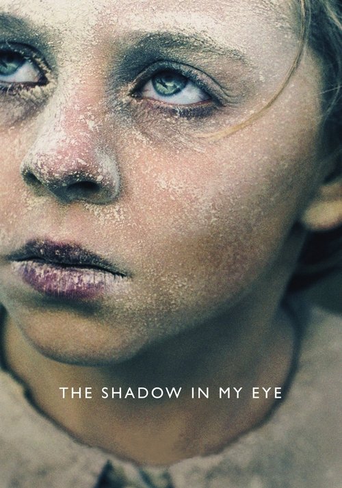 Download Movie The Shadow in My Eye 2021
