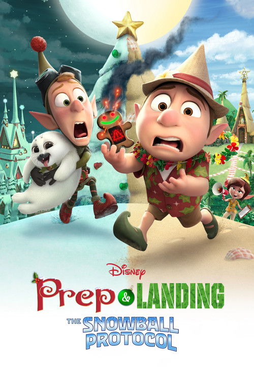 Prep & Landing: The Snowball Protocol 2025