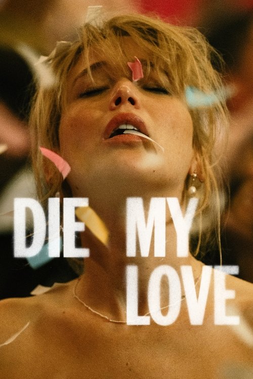 Die My Love 2025