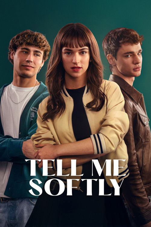 Tell Me Softly 2025