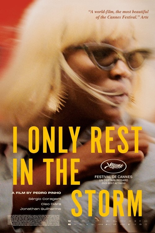 Download Movie I Only Rest in the Storm 2025