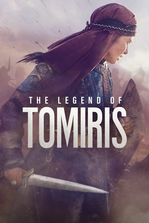 Download Movie The Legend of Tomiris 2019